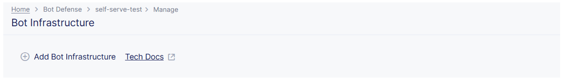 Figure: Add a Bot Defense Infrastructure
